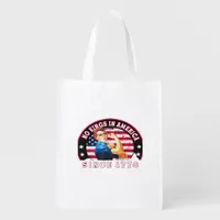 No Kings In America Since 1776 USA Flag Save  Esse Grocery Bag