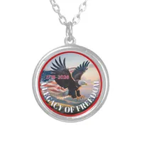 1776–2026 Eagle Medallion • Legacy of Freedom USA! Silver Plated Necklace