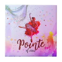 Pointe of View | Ballet for Girls Ceramic Tile