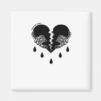 Tear Me Apart Emotional Dark Tone Magnet