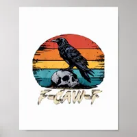 Humor F-Caw-F Gothic Funny Crow Essential Retro St Poster