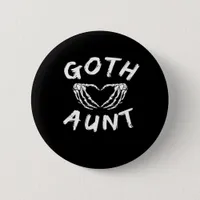 Goth Aunt Funny Emo Auntie Punk Cute Skeleton Hand Button