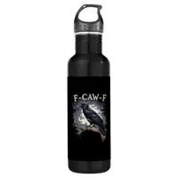 F Caw F Funny Bird Crow Creative Casual Design Stainless Steel Water Bottle
