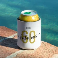 60 and Fabulous 60th Birthday Can Cooler