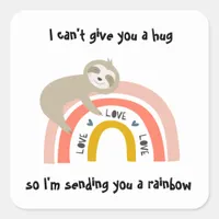 Thinking of You Rainbow Sloth Hug Square Sticker