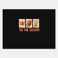 Tis The Season Football Halloween Thanksgiving  Sign