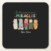 Funny Nicu Nurse Nurse Appreciation Christmas Square Paper Coaster