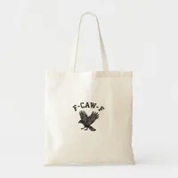 Funny F-Caw-F Crow Aesthetic Style Tote Bag