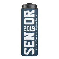 Senior Block Letter Class of 2019 Faux Texture Thermal Tumbler