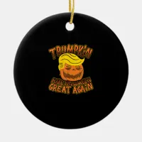 Trumpkin Make Halloween Great Again Funny Politics Ceramic Ornament