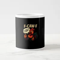 F Caw F Funny Angry Rooster Graphic Retro Style Giant Coffee Mug