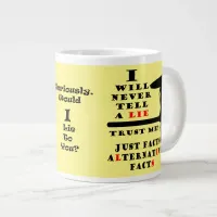 Long Nose Alternative Facts Never Lie Jumbo Mug