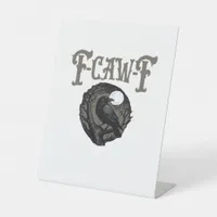 Crow, F-Caw-F Funny Bird Moon Gothic Retro Graphic Pedestal Sign