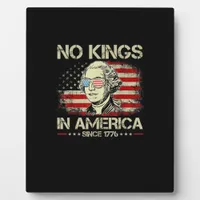 No Kings In America Since 1776 George Washington U Plaque