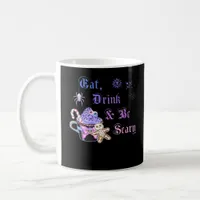 Eat Drink And Be Scary Hexmas Cool Unique Coffee Mug