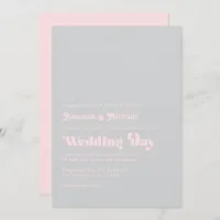 Bold Retro Typography Blush and Gray Wedding Invitation