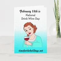 Funny Holidays National Drink Wine Day   Card