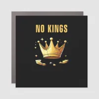 No Kings. Simple Yet Impactful Visual Of A Destroy Car Magnet