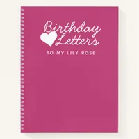 Birthday Letters to My Daughter Keepsake Notebook