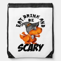 Eat Drink And Be Scared Funny Quote Drawstring Bag