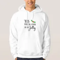 Tis The Season To Be Christmas Mistletoe Hoodie