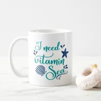 i need vitamin sea coffee mug