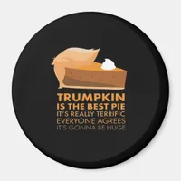 Funny Trumpkin Pie Magnet