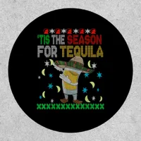 Tis The Season For Tequila Dabbing Patch