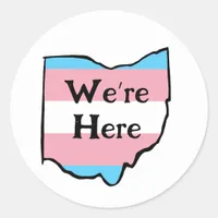 Ohio Trans Pride We’re Here Classic Round Sticker