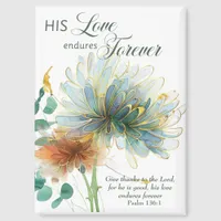 His Love Endures Forever Psalm 136 Scripture White Magnet