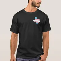 Trans Rights | Texas Legislative Session  T-Shirt