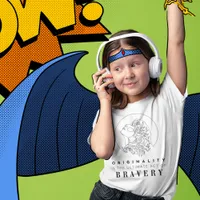 Originality is Brave Self-Love T-shirt for Girls