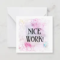 *~* NICE WORK! AP62 Relationship Flat Note Card