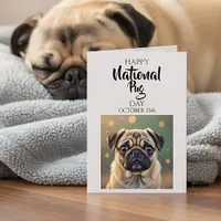 Happy National Pug Day | October 15th Card