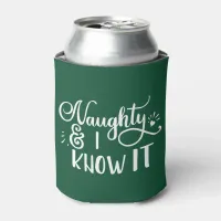 naughty and I know it Funny Christmas Can Cooler