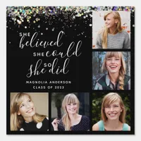 Black Glitter She Believed Photo Graduation Sign