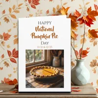Happy National Pumpkin Pie Day Recipe  Card