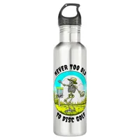 Never Too Old to Disc Golf | Skeleton Throwing Stainless Steel Water Bottle