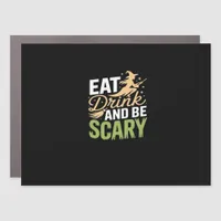 Eat Drink And Be Scary Minimal Clean Car Magnet
