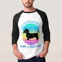 Retro Sunset Does your Dachshund Bury a Sock Too? T-Shirt