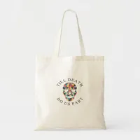 Til Death Do Us Funny & Classic Halloween Tote Bag