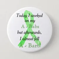 Lyme Disease Humor Button