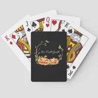 It’s Fall Y’all Halloween Cool Unique Style Poker Cards