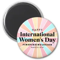 Happy International Women's Day | March 8th Magnet