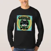 Gamer Dad T-Shirt