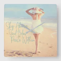 Sky Above Sand Below Peace Within Beach Girl Sea Square Wall Clock