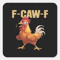F-Caw-F Crow Gothic Funny Humor Square Sticker