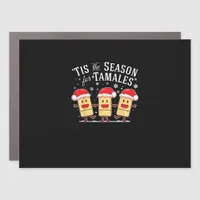 Tis Season For Tamales Christmas Funny Mexican Car Magnet