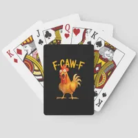 F-Caw-F Pun Funny Chicken Rooster Cawing Grunge Poker Cards