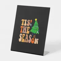 Groovy Tis The Season Christmas Pine Tree Pedestal Sign